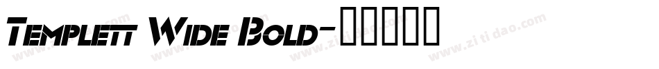 Templett Wide Bold字体转换